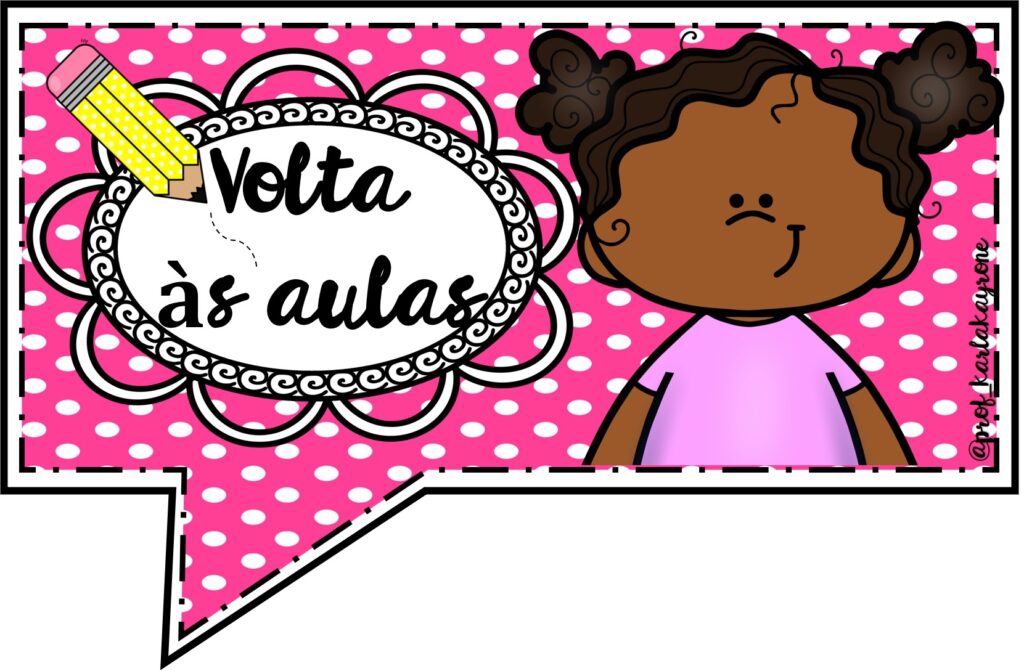 Plaquinha de volta às aulas