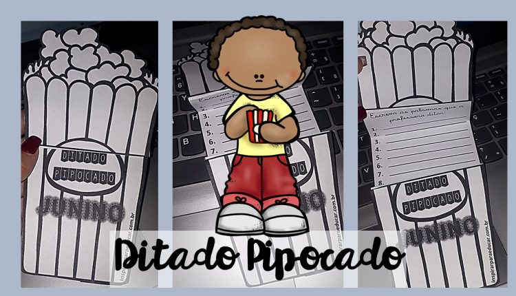 Ditado Pipocado