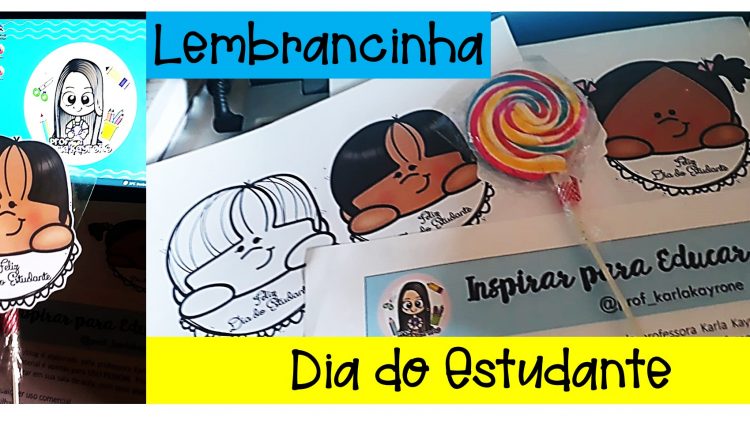 Lembrancinha dia do estudante