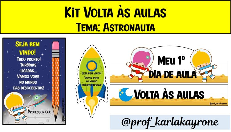 Kit volta as aulas-Astronauta