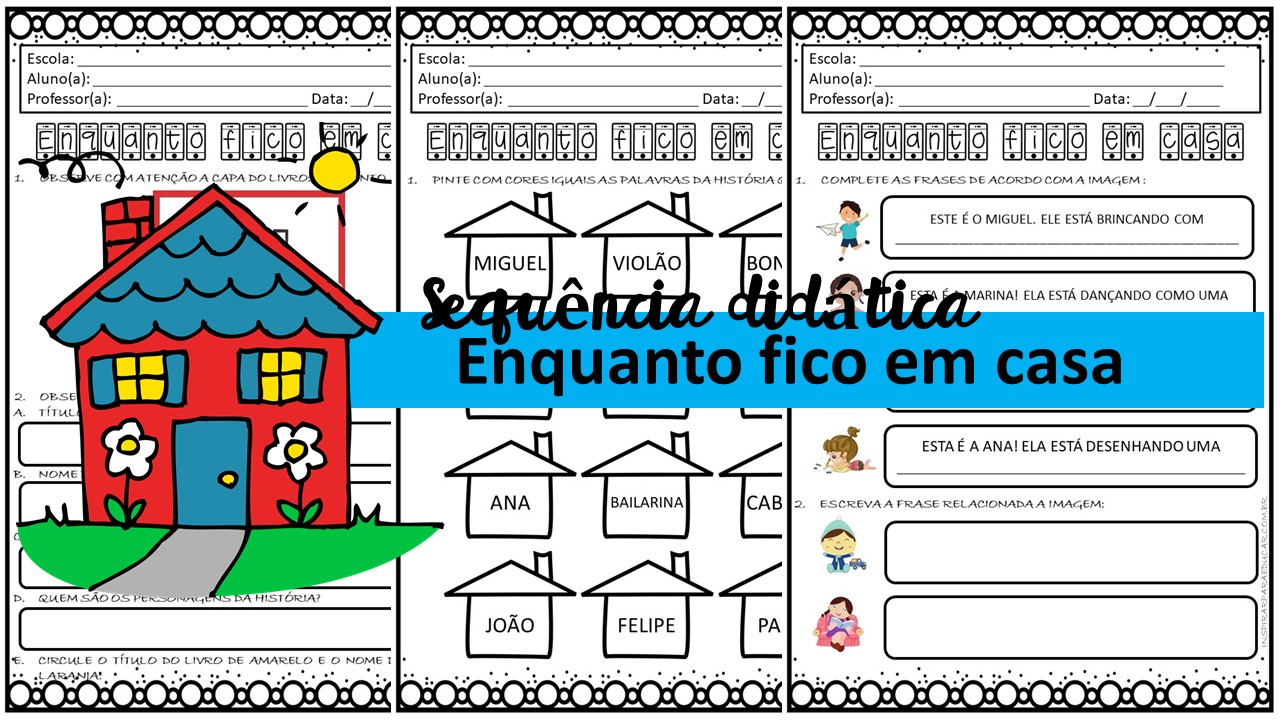 Sequência didática: Enquanto Fico em Casa
